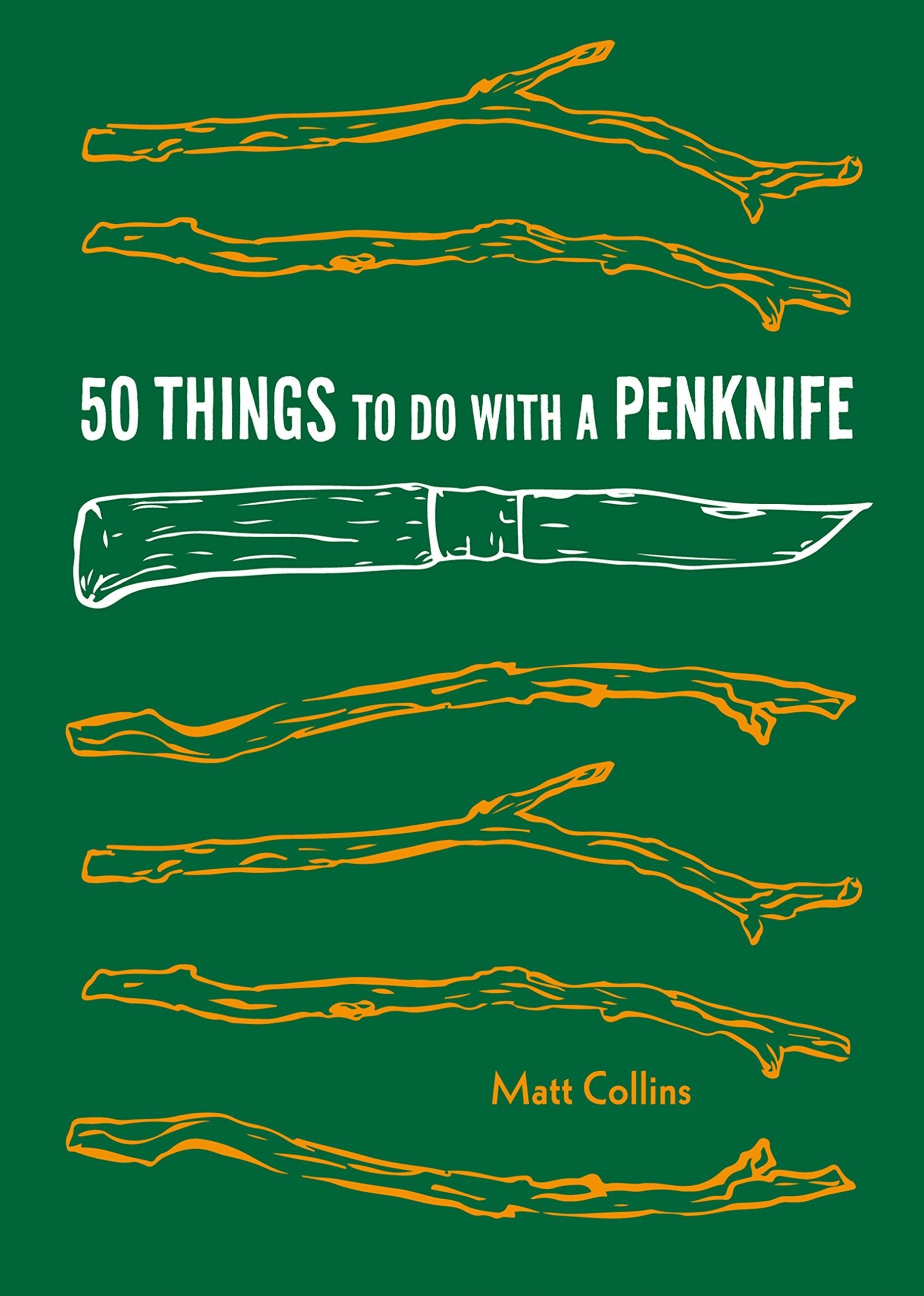 50 Things to Do with a Penknife-